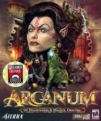 Arcanum: Of Steamworks and Magick Obscura