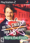 Are You Smarter Than a 5th Grader?: Make the Grade