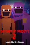 Dayshift at Freddy's 2