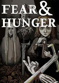 Fear & Hunger