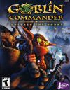 Goblin Commander: Unleash the Horde