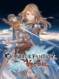 Granblue Fantasy: Versus