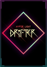 Hyper Light Drifter