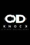 OD: Knock
