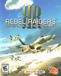 Rebel Raiders: Operation Nighthawk