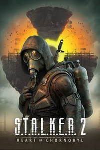 S.T.A.L.K.E.R 2: Heart of Chornobyl