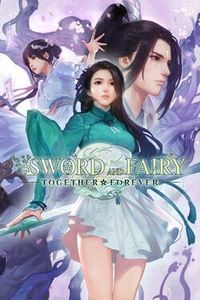 Sword & Fairy: Together Forever
