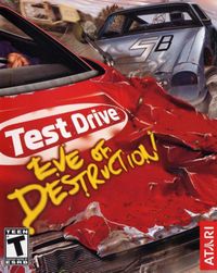 Test Drive: Eve of Destruction