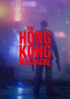 The Hong Kong Massacre