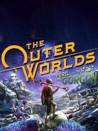 The Outer Worlds: Peril on Gorgon