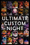 Ultimate Custom Night