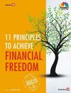 11 Principles to Achieve Financial Freedom: Master Your Financial Life