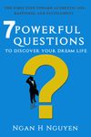 7 Powerful Questions to Discover Your Dream Life