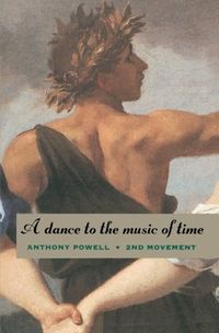 A Dance to the Music of Time: 2nd Movement