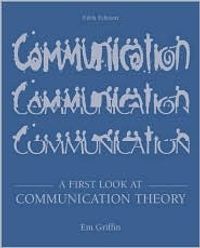 A First Look at Communication Theory with Conversations with Communication Theorists CD-ROM 2.0