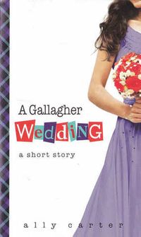 A Gallagher Wedding