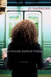 A Minute Before Friday (The Lightfoot Trilogy #3)