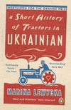 A Short History of Tractors in Ukrainian