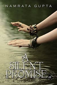 A Silent Promise: Volume 1