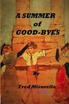 A Summer of Good-Byes (Blue Triangle Press Book 2)