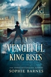 A Vengeful King Rises: House of Croft, Book One