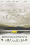 A Yellow Raft in Blue Water