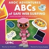 ABCs of Safe Web Surfing: Essential Online Safety Tips for Your Child's First Device