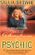 Adventures of a Psychic: The Fascinating and Inspiring True-Life Story of One of America's Most Successful Clairvoyants