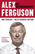 Alex Ferguson: My Autobiography (One Year On - Fully Updated Edition)