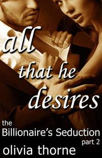 All That He Desires