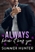 Always Knew It Was You: Pink Hotel, Book 2