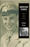 American Icarus: A Memoir of Father and Country