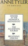 An Omnibus: Dinner at the Homesick Restaurant / The Accidental Tourist / Breathing Lessons