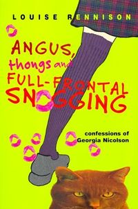 Angus, Thongs and Full-Frontal Snogging