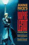Anne Rice's The Vampire Lestat: A Graphic Novel
