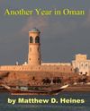 Another Year in Oman: Between Iraq and a Hard Place...