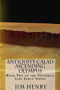 Antiquity Calais Ascending Olympus