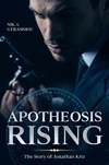 Apotheosis Rising: The Story of Jonathan Kriz