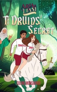 Aria & Liam: The Druids’ Secret