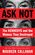 Ask Not: The Kennedys and the Women They Destroyed