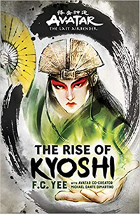 Avatar the Last Airbender: The Rise of Kyoshi