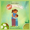 Avi Loves Idli