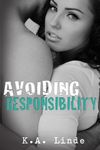 Avoiding Responsibility