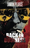 Back in Business: A Neo-Noir Return to Drugs, Violence, and Lunacy By Simon Pearce
