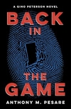 Back in the Game: The Gino Peterson Series, Book 2