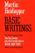 Basic Writings: Ten Key Essays, plus the Introduction to Being and Time
