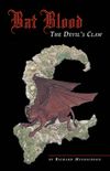 Bat Blood: The Devil's Claw