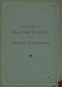 Bedtime Stories for Awful Children
