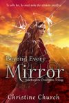 Beyond Every Mirror