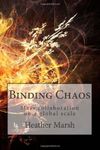 Binding Chaos: Mass Collaboration on a Global Scale